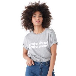 Professional Professional Graphic Tee Professional Professional Graphic Tee